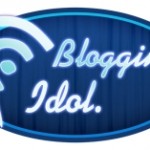 Blogging Idol Blogging Idol